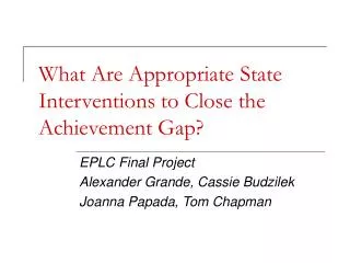 What Are Appropriate State Interventions to Close the Achievement Gap?