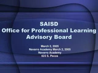 SAISD Office for Professional Learning Advisory Board