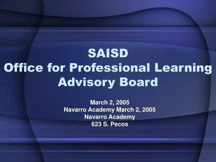 saisd office for professional learning advisory board