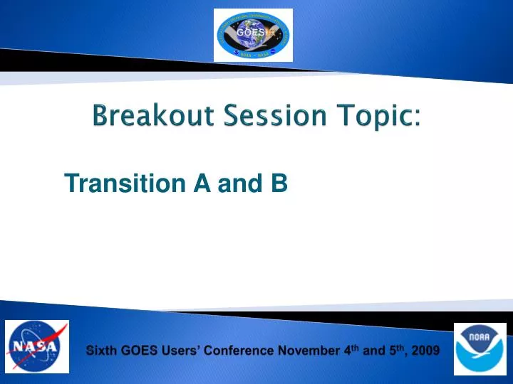breakout session topic