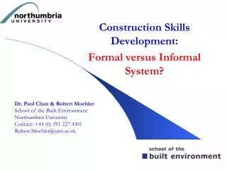 Construction Skills Development: Formal versus Informal System?