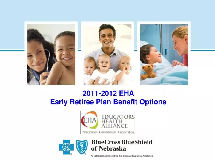 2011 2012 eha early retiree plan benefit options