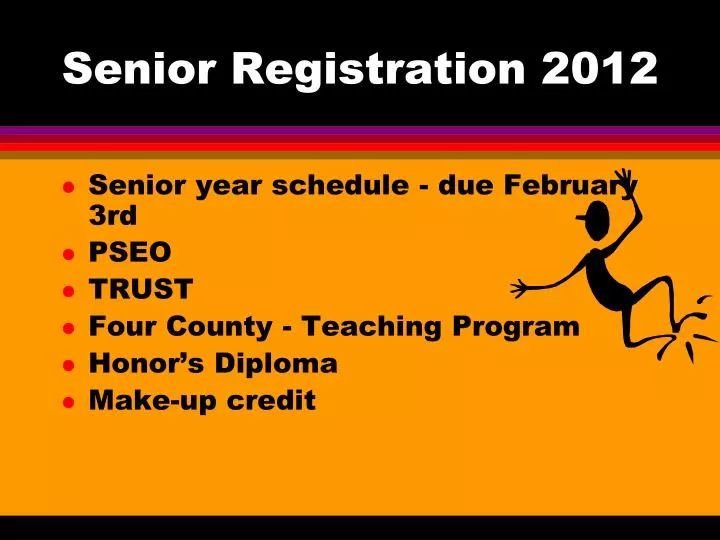 senior registration 2012