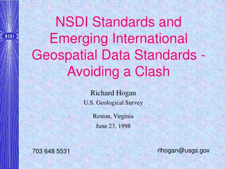 nsdi standards and emerging international geospatial data standards avoiding a clash