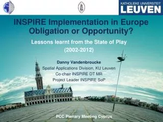 INSPIRE Implementation in Europe Obligation or Opportunity?