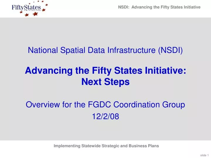 national spatial data infrastructure nsdi advancing the fifty states initiative next steps