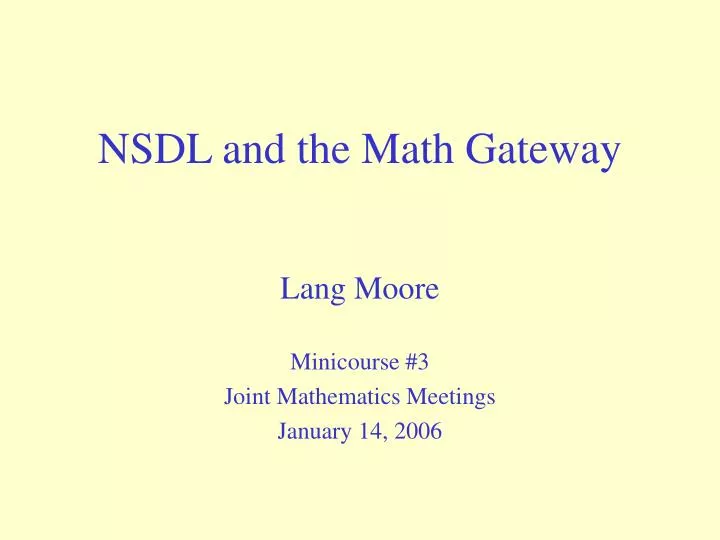 nsdl and the math gateway