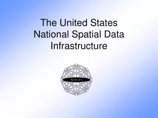 The United States National Spatial Data Infrastructure