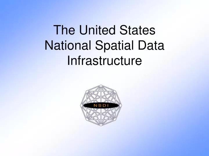 the united states national spatial data infrastructure