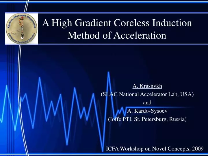 a high gradient coreless induction method of acceleration