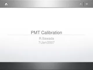 PMT Calibration
