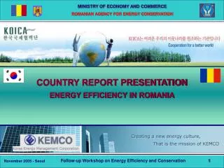 COUNTRY REPORT PRESENTATION ENERGY EFFICIENCY IN ROMANIA