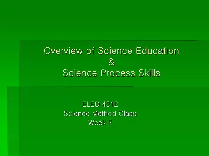 overview of science education science process skills