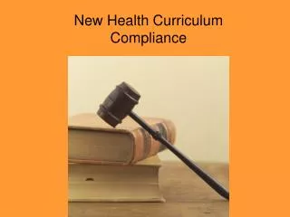 New Health Curriculum Compliance