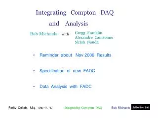 Integrating Compton DAQ and Analysis