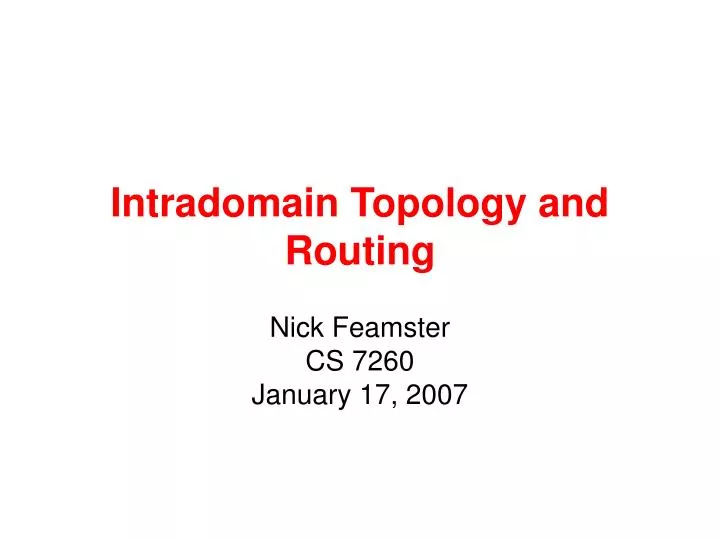 intradomain topology and routing