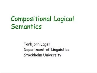 Compositional Logical Semantics