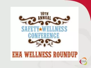 EHA Wellness Roundup Oct. 9 , 2012