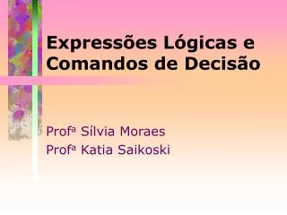 express es l gicas e comandos de decis o