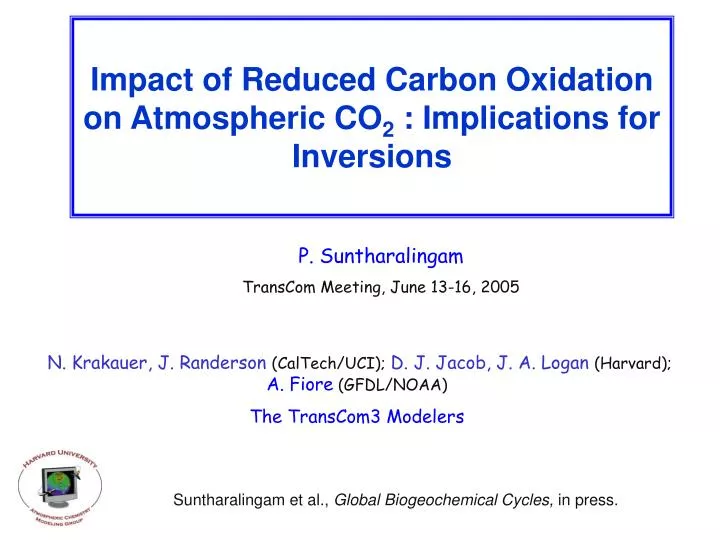 impact of reduced carbon oxidation on atmospheric co 2 implications for inversions
