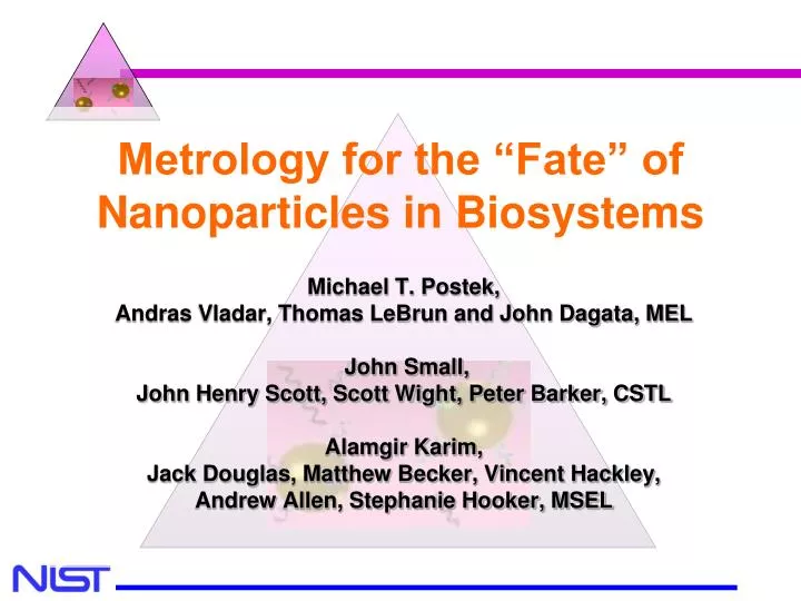 metrology for the fate of nanoparticles in biosystems