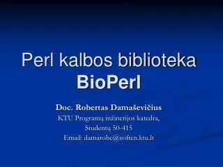 perl kalbos biblioteka bioperl