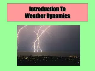 Introduction To Weather Dynamics