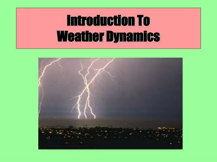 introduction to weather dynamics