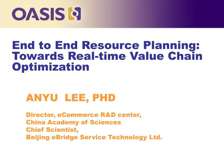 end to end resource planning towards real time value chain optimization