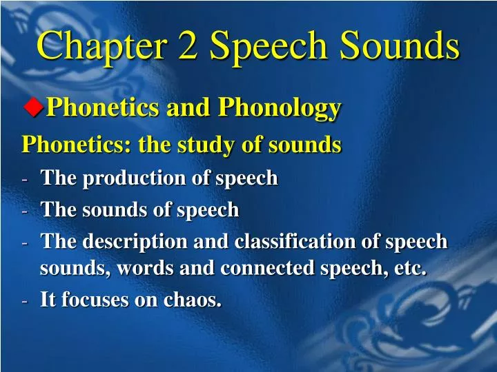 chapter 2 speech sounds