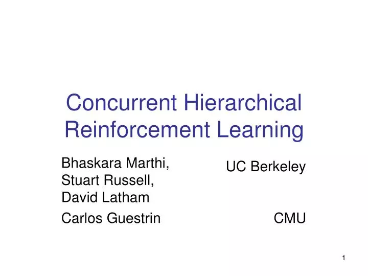 concurrent hierarchical reinforcement learning