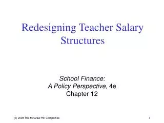 Redesigning Teacher Salary Structures