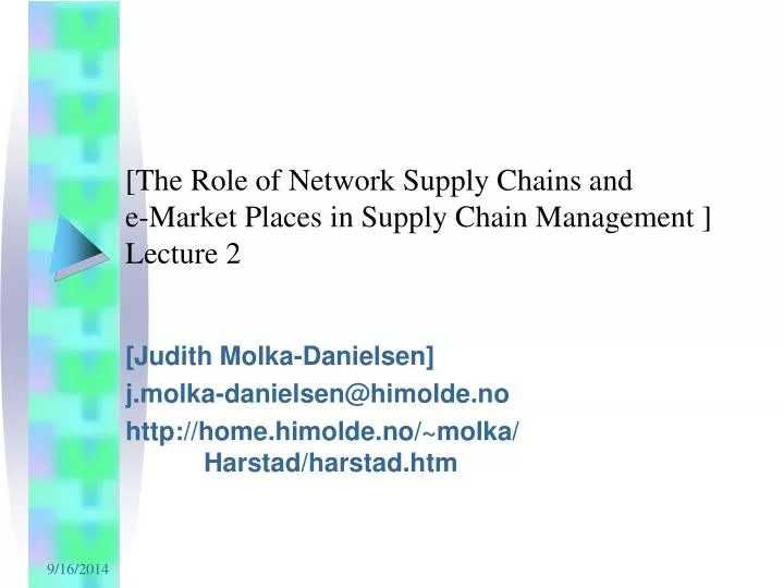 the role of network supply chains and e market places in supply chain management lecture 2