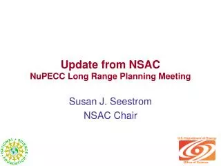 Update from NSAC NuPECC Long Range Planning Meeting