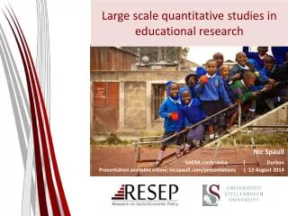 Large scale quantitative studies in educational research