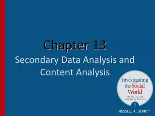 Chapter 13 Secondary Data Analysis and Content Analysis