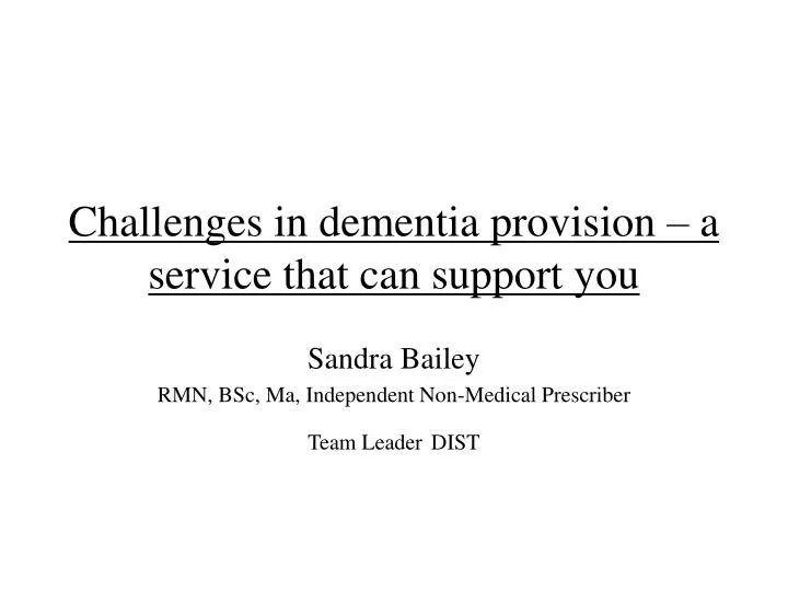 challenges in dementia provision a service that can support you