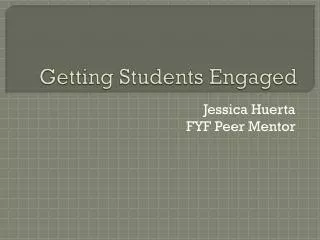 Getting Students Engaged