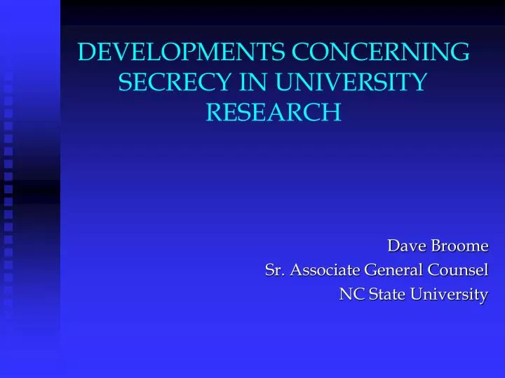 developments concerning secrecy in university research