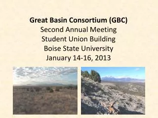 Great Basin Consortium (GBC) Second Annual Meeting Student Union Building