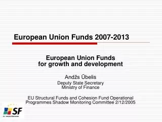 European Union Funds 2007-2013