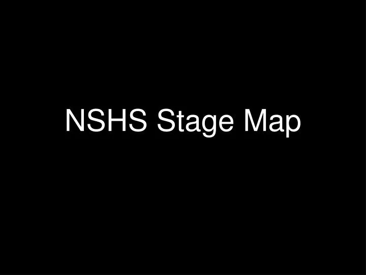 nshs stage map