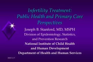 Infertility Treatment: Public Health and Primary Care Perspectives