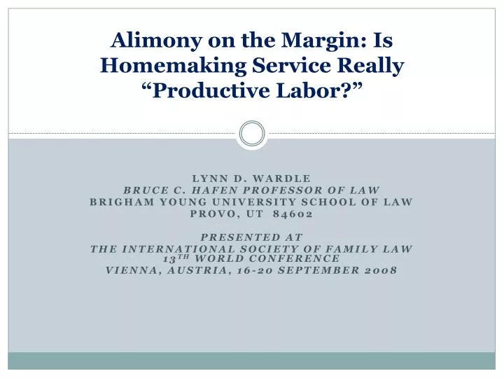 alimony on the margin is homemaking service really productive labor