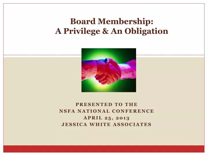 board membership a privilege an obligation