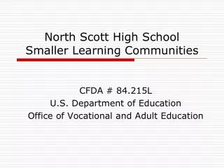 North Scott High School Smaller Learning Communities