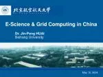 E-Science &amp; Grid Computing in China