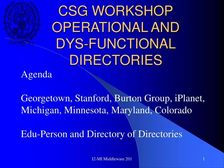 csg workshop operational and dys functional directories