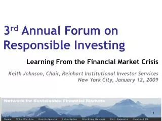 3 rd Annual Forum on Responsible Investing