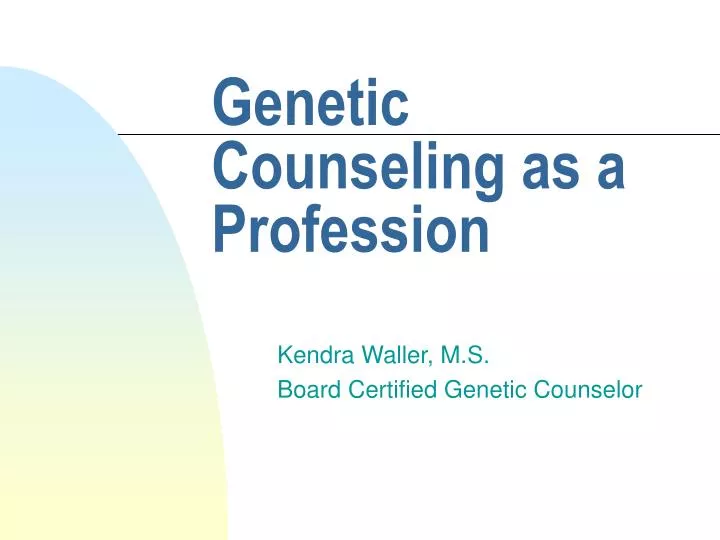 genetic counseling as a profession